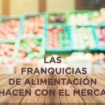 franquicias sector alimentación